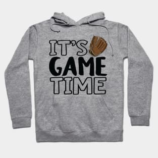 "It's Game Time", Baseball, Glove Hoodie